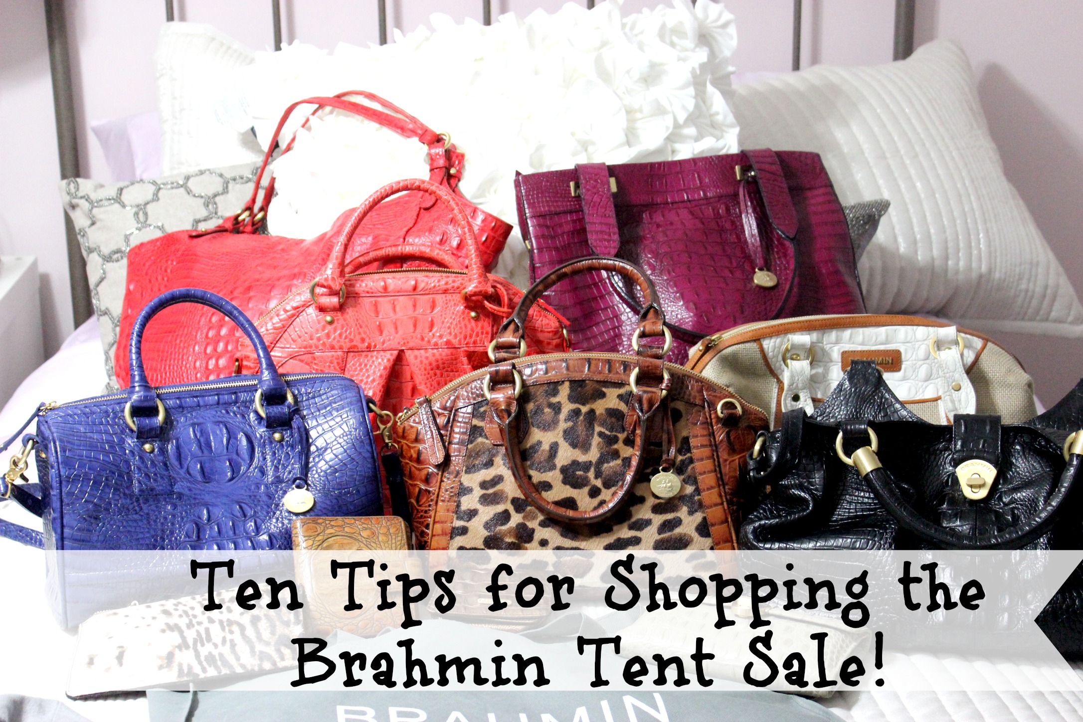 The Brahmin Tent Sale is Almost Here